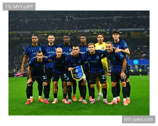 国米火力全开！数据揭示本赛季进攻端强势表现